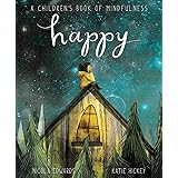 Happy: A Children's Book of Mindfulness