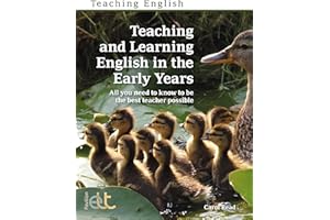 Teaching and Learning English in the Early Years