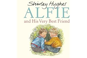 Alfie and His Very Best Friend