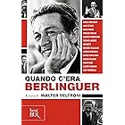 Quando c'era Berlinguer