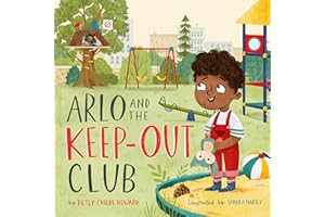 Arlo and the Keep-Out Club (TGC Kids)