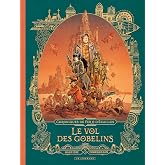Chroniques de fer et d'&eacute;cailles - Tome 1 - Le vol des gobelins