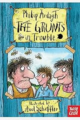 The Grunts in Trouble (English Edition) Kindle Ausgabe