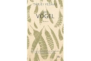 Die Vögel: Roman