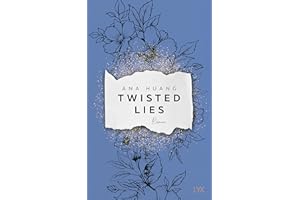 Twisted Lies (Twisted-Reihe, Band 4)