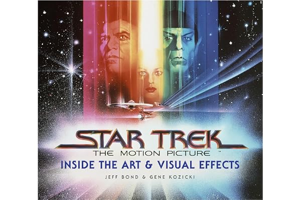 Star Trek: The Motion Picture: The Art and Visual Effects
