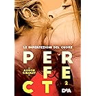 Perfect 2: Le imperfezione del cuore