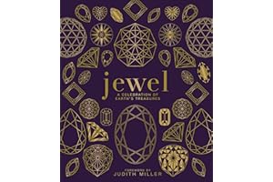 Jewel: A Celebration of Earth's Treasures (DK Definitive Visual Encyclopedias)