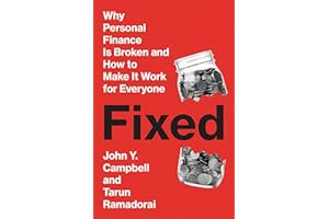 Fixed: Why Personal Finance Is Broken and How to Make It Work for Everyone