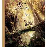 Art of Over the Garden Wall: Expanded Edition