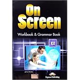 ON SCREEN C2 WORKBOOK &amp; GRAMMAR BOOK - 9781471570834