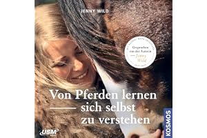 Von Pferden lernen, sich selbst zu verstehen