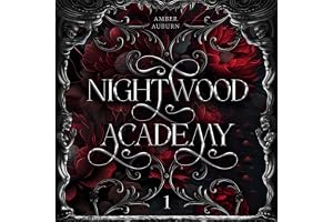 Nightwood Academy: Nightwood Academy Sammelbände - Band 1