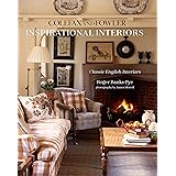 Inspirational Interiors: Classic English Interiors from Colefax and Fowler
