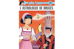 Yoko Tsuno, tome 20 : L'astrologue de Bruges
