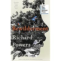 Bewilderment: Shortlisted for the Booker Prize 2021