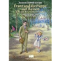 Franz und die Puppe auf Reisen: Lilli und der Mann im Mond
