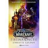 World Of Warcraft - Fırtına &Ouml;ncesi