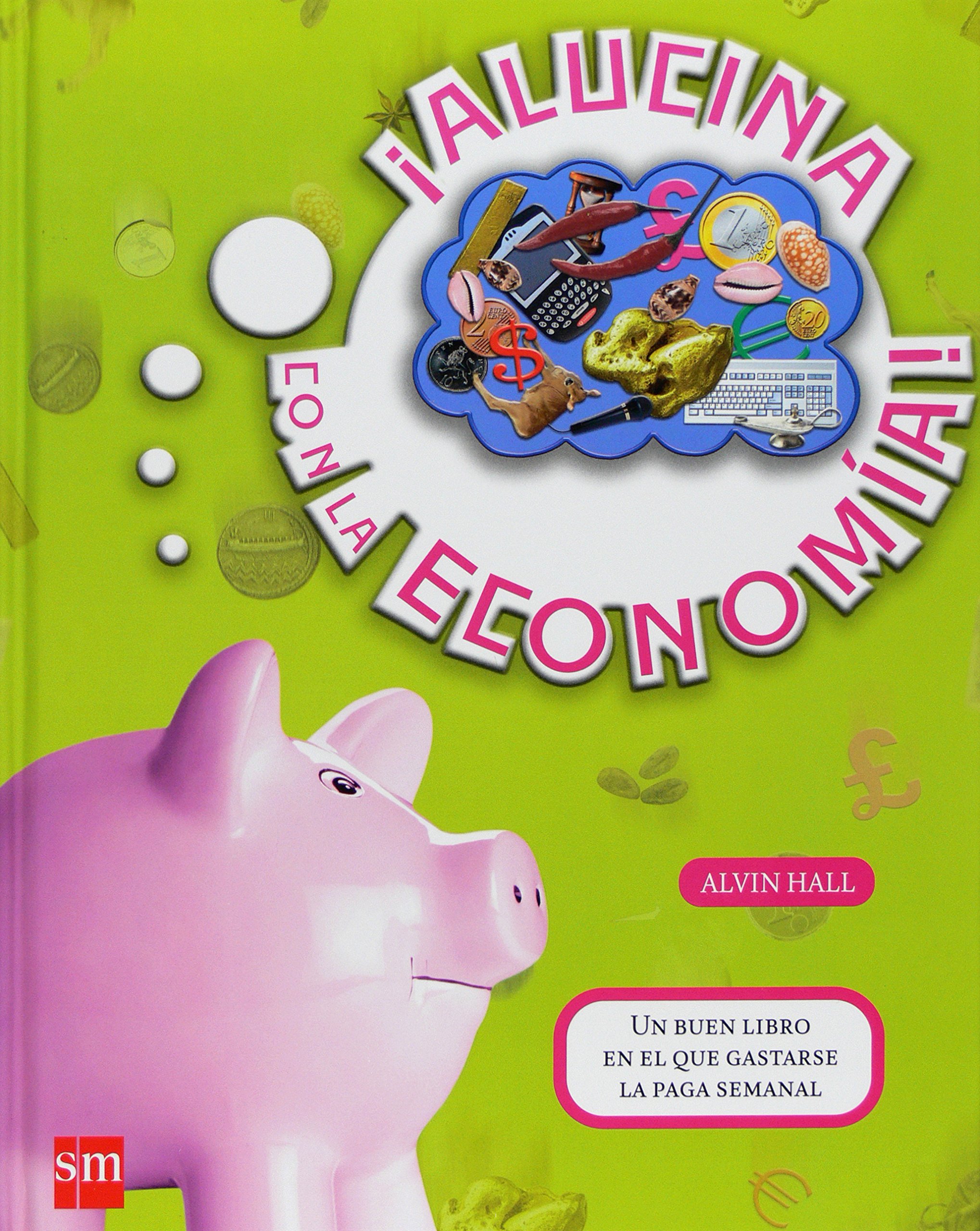 ¡Alucina con la economía!