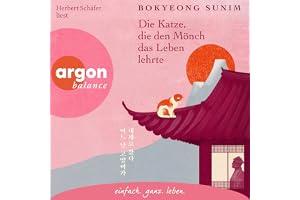 Die Katze, die den Mönch das Leben lehrte