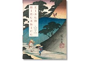 Hiroshige & Eisen. The Sixty-Nine Stations along the Kisokaido. 40th Ed.: The Sixty-nine Stations Along the Kisokaido / Die Neunundsechzig Stationen ... Soixante-neuf Stations De La Route Kisokaido