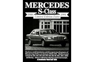 Mercedes S-class 1980-1991 Limited Edition Extra (Brooklands Books Road Test Series) (Brooklands Road Test Extra)