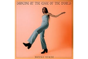 Dancing At The Edge Of The World