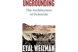 Ungrounding: The Architecture of Genocide