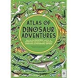 Atlas of Dinosaur Adventures: Step Into a Prehistoric World: 1