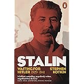 Stalin, Vol. II: Waiting for Hitler, 1929–1941 (The Life of Stalin, 2)