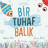 Bir Tuhaf Balık