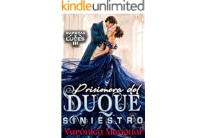 Prisionera del Duque Siniestro: Sombras y Luces 3