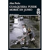 Cualquiera puede morir en junio (Serie Harry McCoy 6)