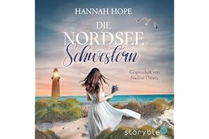 Die Nordseeschwestern: Das Vermächtnis