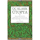 &Uuml;&ccedil; Klasik &Uuml;topya