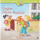 &Ccedil;ağlar Okula Başlıyor: İlk Okuma Kitabım