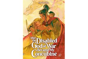 After the Disabled God of War Became My Concubine (Novel) Vol. 4