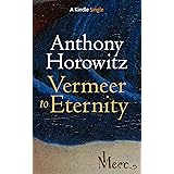 Vermeer to Eternity (Kindle Single)