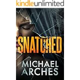 Snatched (Vanished Book 1)
