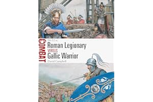 Roman Legionary vs Gallic Warrior: 58–52 BC (Combat)