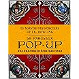 Le monde des sorciers de J.K. Rowling : Le fabuleux pop-up des grandes scènes magiques