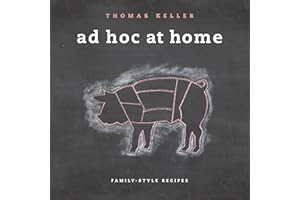 AD Hoc at Home: Family-Style Recipes
