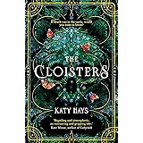The Cloisters: The Secret History for a new generation – an instant Sunday Times bestseller