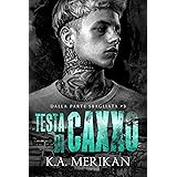Testa di caxxo: gay romance (Dalla Parte Sbagliata Vol. 3)