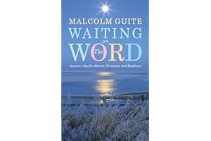 Waiting on the Word: A poem a day for Advent, Christmas and Epiphany