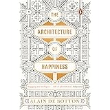 The Architecture Of Happiness