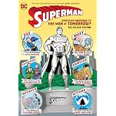 Superman: Whatever Happened to the Man of Tomorrow? Deluxe 2020 Edition (Kapak Değişebilir)