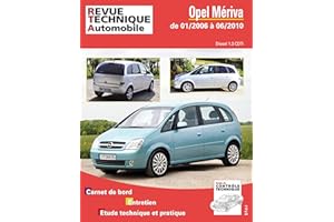 E.T.A.I - Revue Technique Automobile B743.5 - OPEL MERIVA I - A PHASE 2 - 2006 à 2010