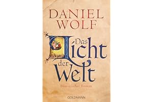 Das Licht der Welt: Historischer Roman (Die Fleury-Serie, Band 2)