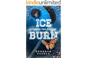 ICEBURN: Troppo per Fingere